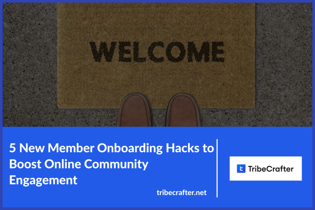 new member onboarding hacks