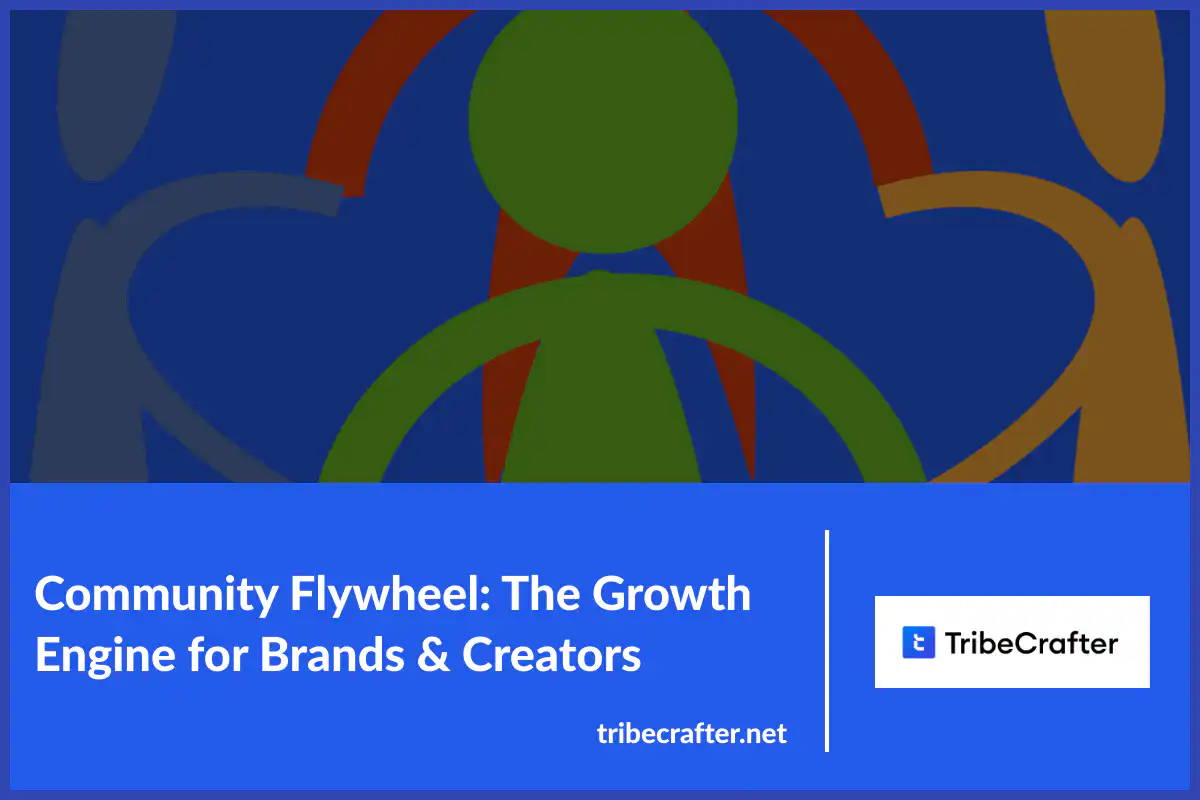 community flywheel for sustainable growth