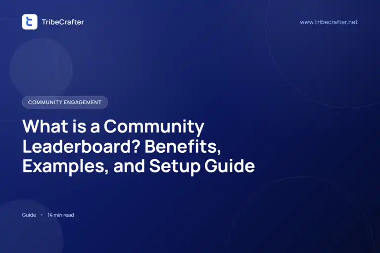 Community Leaderboard guide, a blog by TribeCrafter